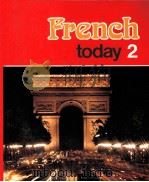 FRENCH TODAY 2 1982 PDF电子版封面 0395293006