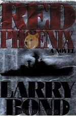 RED PHOENIX LARRY BOND 1989 PDF电子版封面 0446514330