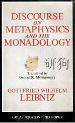 DISCOURSE ON METAPHYSICS AND THE MONADOLOGY   1992  PDF电子版封面  0879757752   