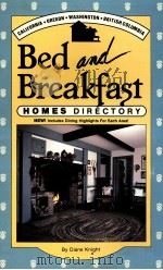 BED & BREAKFAST HOMES DIRECTORY 5TH EDITION 1988 PDF电子版封面 0942902041