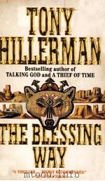 TONY HILLERMAN THE BLESSING WAY 1970 PDF电子版封面 0061000019
