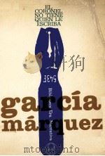 El coronel no tiene quien le escriba 1978 PDF电子版封面 Gabriel Garcia Márquez
