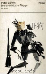 Die unsichtbare Flagge 1952 PDF电子版封面 Peter Bamm