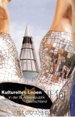 Kulturelles Leben:in der bundesrepunlik Dertschland 1992 PDF电子版封面 Detlev Moos