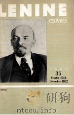 V.Lenine oeuvres:tome 35 Fevrier 1912-Decembre 1922 1974 PDF电子版封面 V.Lenine