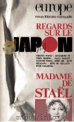 europe revue litteraire mensuelle:regards sur le japon 1987 PDF电子版封面 madame de stael