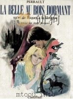 la belle au bois dormant:suivi de riquet a la houppe（1972 PDF版）