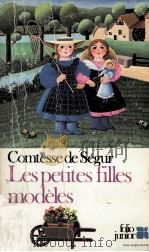 Comtesse de Segur Les Petites Filles Modeles 1980 PDF电子版封面