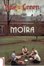 Moira   1950  PDF电子版封面    Julien Green 