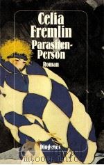 Parasiten-Person:Roman 1991 PDF电子版封面 Celia Fremlin