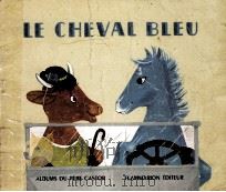 LE CHEVAL BLEU 1963 PDF电子版封面