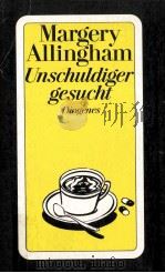 UNSCHULDIGER GESUCHT 1992 PDF电子版封面 MARGERY ALLINGHAM