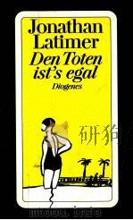 DEN TOTEN IST'S EGAL（1993 PDF版）