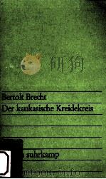 DER KAUKASISCHE KREIDEKREIS 1963 PDF电子版封面 BERTOLT BRECHT