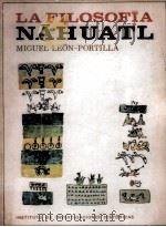 La filosofia náhuatl estudiada en sus fuentes 1974 PDF电子版封面 Angel Ma Garibay K.