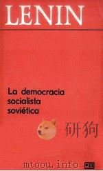La democracia socialista sovietica PDF电子版封面 Lenin