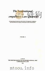 THE INTERNATIONAL AND COMPARATIVE LAW QUARTERLY VOLUME 33 1984 PDF电子版封面