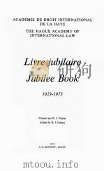 LIVRE JUBILAIREI JUBILEE BOOK 1923-1973 1973 PDF电子版封面 9028602631