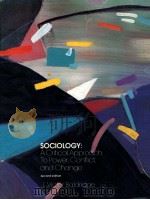 SOCIOLOGY:A CRITICAL APPROACH TO POWER CONFLICT AND CHANGE（1980 PDF版）