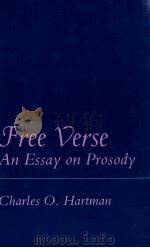 FREE VERSE AN ESSAY ON PROSODY（1980 PDF版）