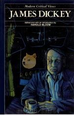 MODERN CRITICAL VIEWS JAMES DICKEY（1987 PDF版）