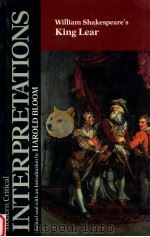 MODERN CRITICAL INTERPRETATIONS WILLIAM SHAKESPEARE'S KING LEAR（1987 PDF版）