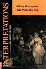MODERN CRITICAL INTERPRETATIONS WILLIAM SHAKESPEARE'S THE WINTER'S TALE（1987 PDF版）