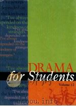 DRAMA FOR STUENTS VOLUME 12 1999 PDF电子版封面 ELIZABETH THOMASON
