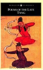 POEMS OF THE LATE T'ANG 1977 PDF电子版封面 0140441573
