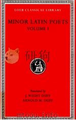 MINOR LATIN POETS VOLUME 1 1998 PDF电子版封面 J.WIGHT DUFF ARNOLD M.DUFF