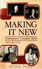MAKING IT NEW CONTEMPORARY CANADIAN STORIES（1982 PDF版）