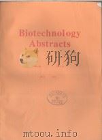 BIOTECHNOLOGY ABSTRACTS VOL.18 NO.16 JULY 1999 1999 PDF电子版封面