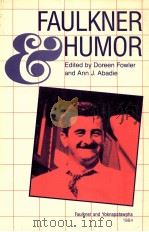 FAULKNER AND HUMOR FARLKNER AND YOKNAPATAWPHA（1984 PDF版）