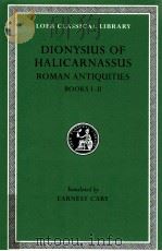 DIONYSIUS OF HALICARNASSUS:THE RMAN ANTIQUITIES BOOKS I-II（1937 PDF版）