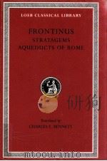 FRONTINUS:THE STRATAGEMS THE AQUEDUCTS OF ROME（1925 PDF版）