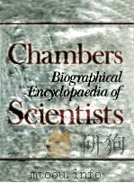 CHAMBERS BIOGRAPHICAL ENCYCLOPAEDIA OF SCIENTISTS（1983 PDF版）