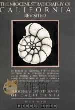 THE MIOCENE STRATIGRAPGY OF CALIFORNIA REVISITED 1980 PDF电子版封面 0891810153