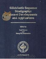 Siliciclastic Sequence Stratigraphy   1994  PDF电子版封面  0891813373   