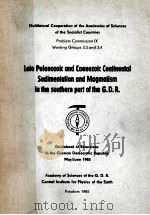 LATE PALAEOZOIC AND CAENOZOIC CONTINENTAL SEDIMENTATION AND MAGMATISM IN THE SOUTHERN PART OF THE G.   1985  PDF电子版封面     