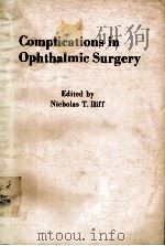 COMPLICATIONS IN OPHTHALMIC SURGERY   1983  PDF电子版封面  0443081050   