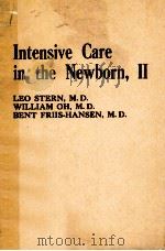 Intensive Care of the Newborn 1979 PDF电子版封面 0893520229;0893520225