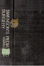 Swenson's pediatric surgery.   1980  PDF电子版封面  0838587569   