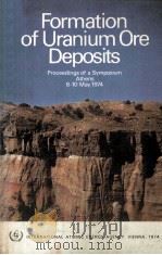 FORMATION FO URANIUM ORE DEPOSITS 1974 PDF电子版封面 9200402747