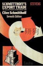SCHMITTHOFF'S EXPORT TRADE THE LAW AND PRACTICE OF INTERNATIONAL TRADE 1980 PDF电子版封面