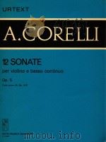 12 SONATE PER VIOLINE E BASSO CONTINUO OP.5 PDF电子版封面 HOMOLYA&DEVICH