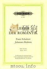 EDITION PETERS Nr.8681 LIEDER DER ROMANTIK FRANZ SCHUBERT JOHANNES BRAHMS PDF电子版封面