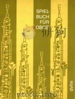 SPIELBUCH FUR OBOE 1985 PDF电子版封面 RUDIGER