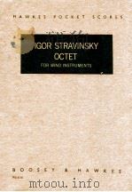IGOR STRAVINSKY OCTET FOR WIND INSTRUMENTS 1952 PDF电子版封面