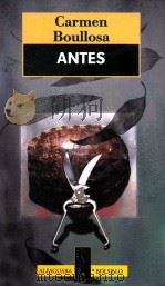 Antes 1 ed 1999 PDF电子版封面 Carmen Boullosa