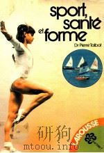 sport sante et forme 1977 PDF电子版封面 Pierre Talbot